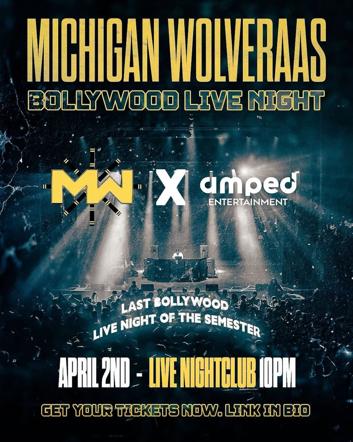 Michigan Wolveraas Bollywood Live Night poster — stage light beams over a packed crowd