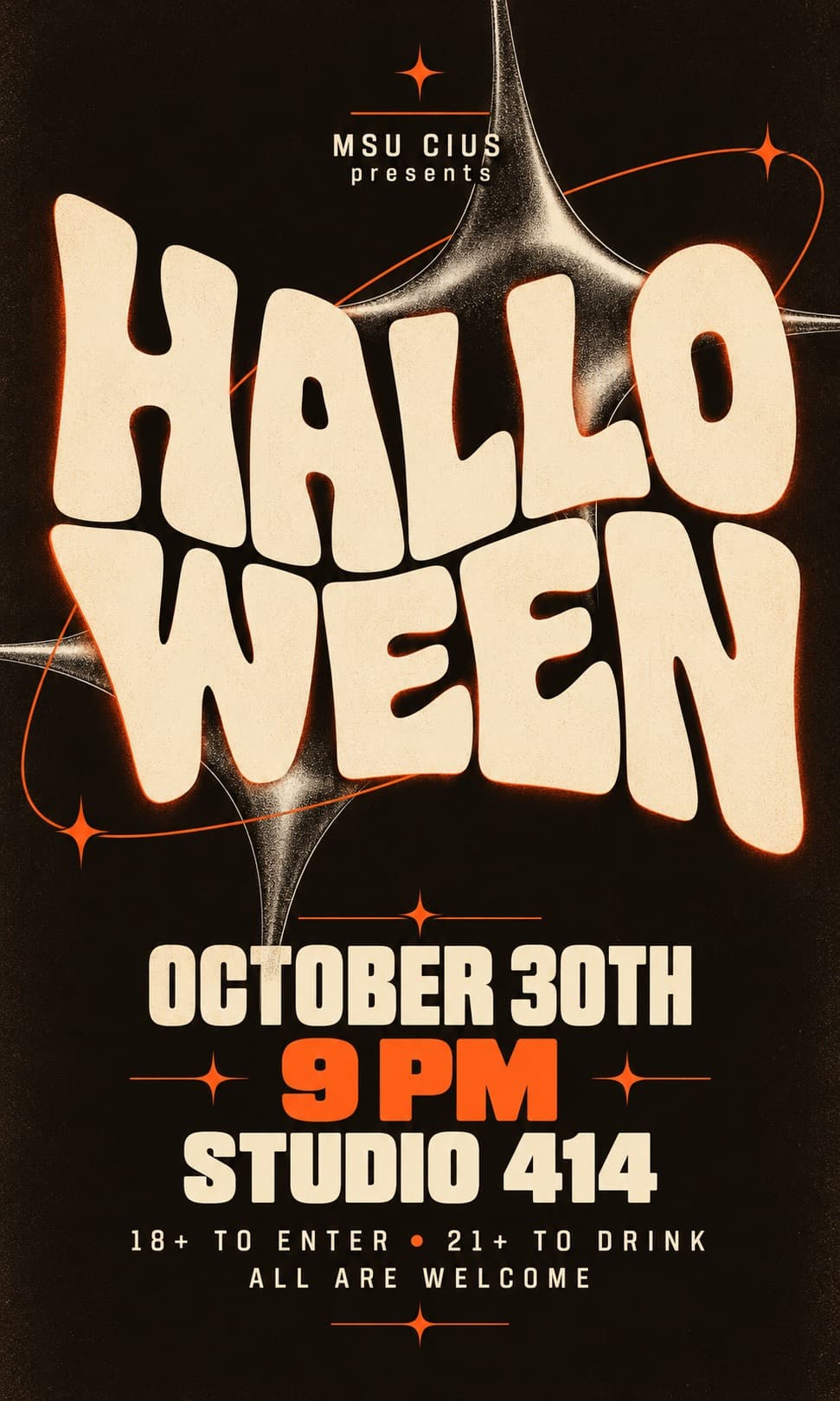 MSU CIUS Halloween event flyer — October 30th, 9:00 PM at Studio 414, Lansing, MI